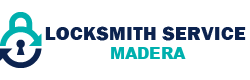 best lockmsith in Madera